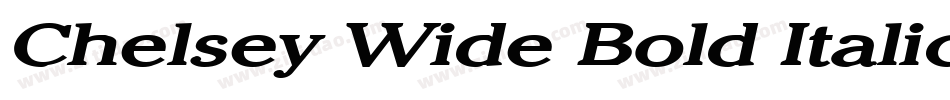 Chelsey Wide Bold Italic字体转换